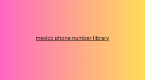 mexico phone number library